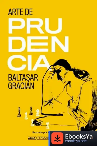 Descargar Arte De Prudencia de Baltasar Gracián