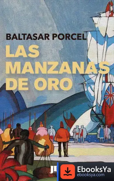 Descargar Las Manzanas De Oro de Baltasar Porcel