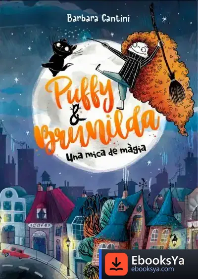 Descargar Puffy I Brunilda. Una Mica De Màgia