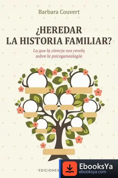 Descargar ¿Heredar La Historia Familiar?