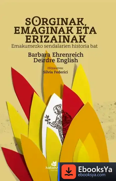 Descargar Sorginak, Emaginak Eta Erizainak