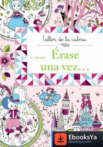 Descargar Taller De La Calma. Érase Una Vez de Bárbara Fernández López
