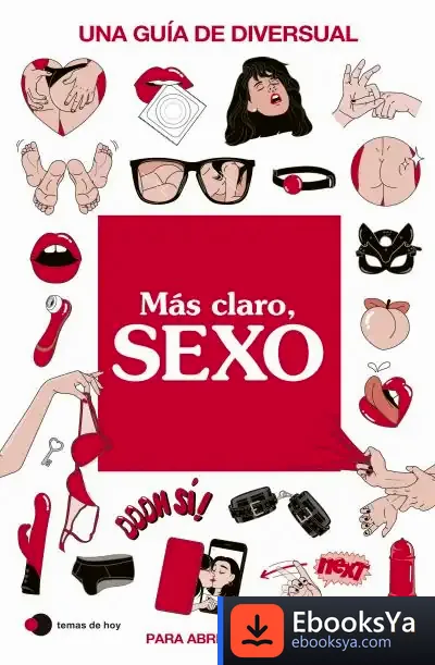 Descargar Más Claro, Sexo de Bárbara Montes Saiz