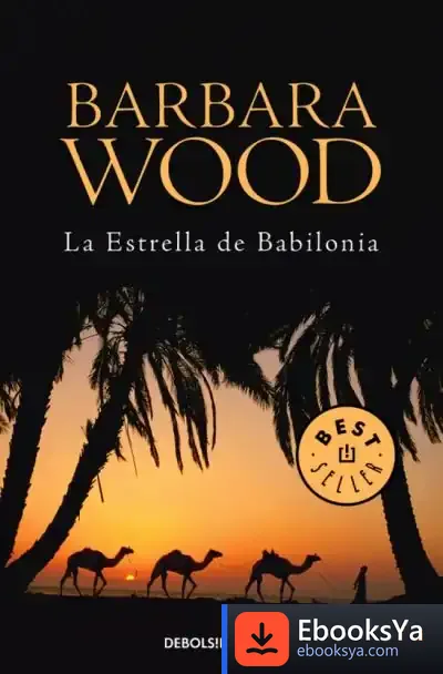 Descargar La Estrella De Babilonia de Barbara Wood