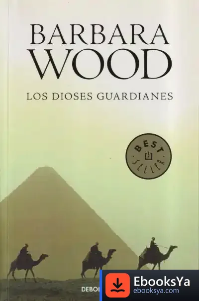 Descargar Los Dioses Guardianes de Barbara Wood