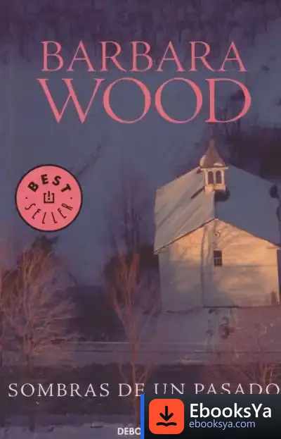Descargar Sombras De Un Pasado de Barbara Wood