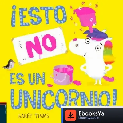 Descargar ¡Esto No Es Un Unicornio!