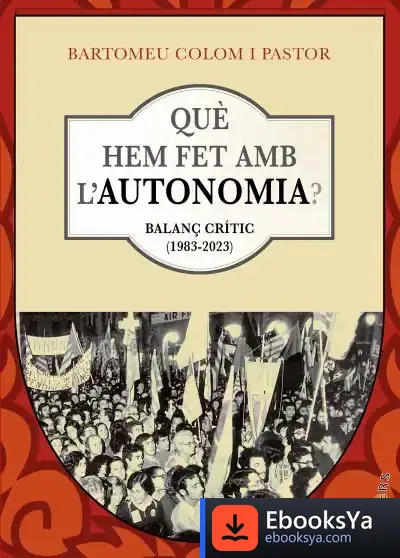 Descargar Què Hem Fet Amb Lautonomia?