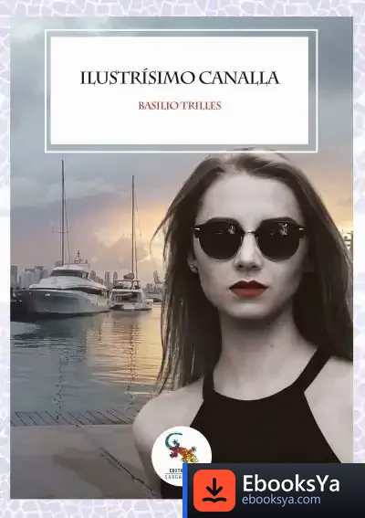 Descargar Ilustrísimo Canalla