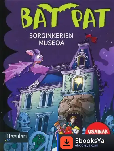 Descargar Bat Pat Sorginkerine Museoa de Bat Pat