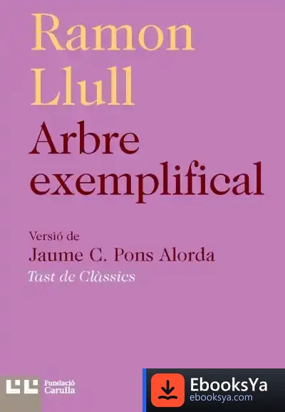 Descargar Arbre Exemplifical de Beato Ramón Llull