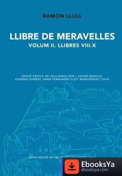 Descargar Llibre De Meravelles Vol I de Beato Ramón Llull