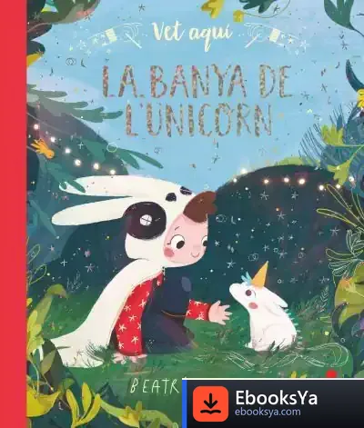 Descargar Vet Aquí...La Banya De L'Unicorn de Beatrice Blue