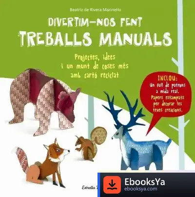 Descargar Divertim-Nos Fent Treballs Manuals de Beatriz de Rivera Marinel·lo