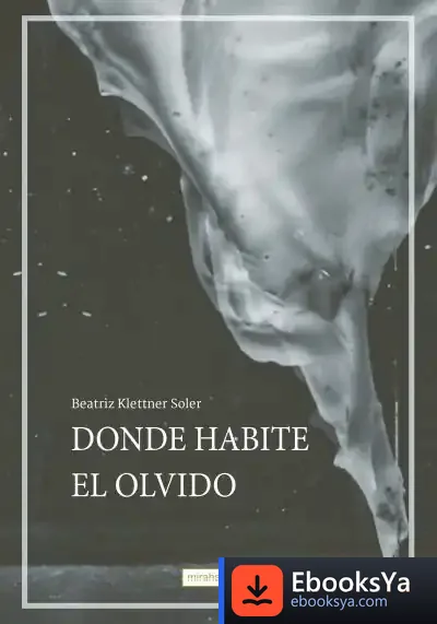 Descargar Donde Habite El Olvido