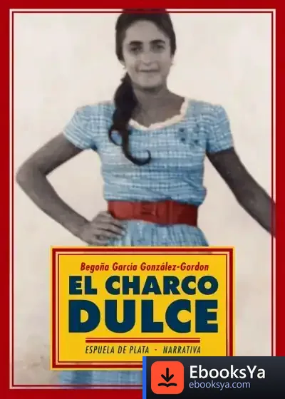 Descargar El Charco Dulce