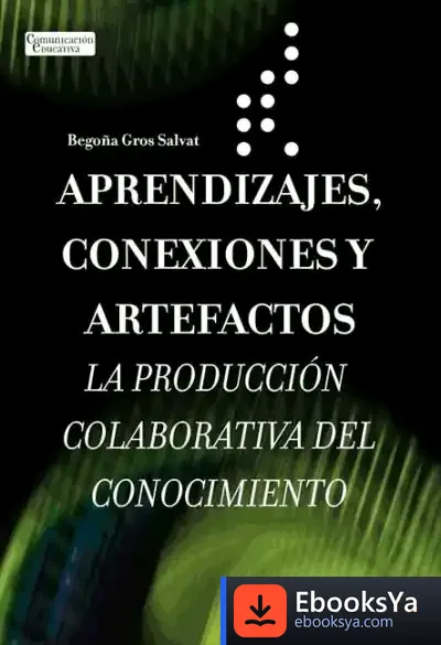 Descargar Aprendizajes, Conexiones Y Artefactos de Antonio Muñoz Molina