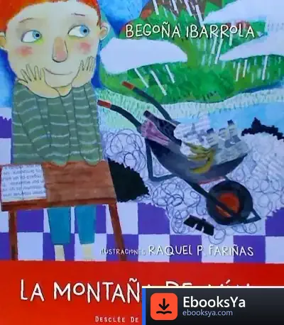 Descargar La Montaña De Iván de Begoña Ibarrola López de Davalillo
