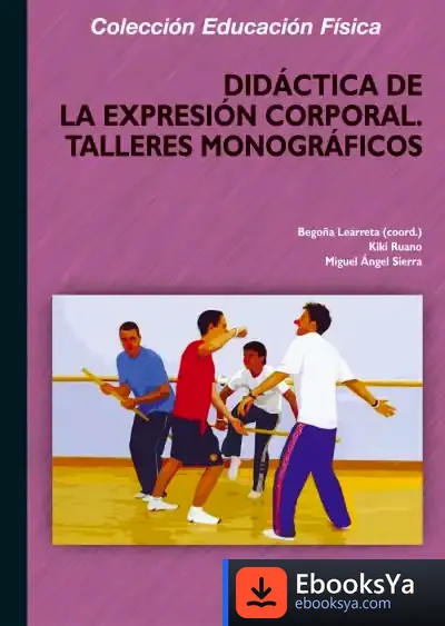 Descargar Didáctica De La Expresión Corporal de Luys Santa Marina