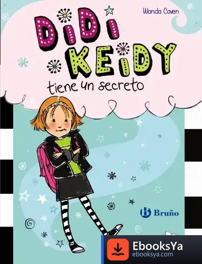 Descargar Didi Keidy Tiene Un Secreto de Begoña Oro
