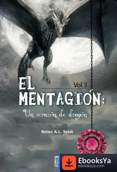 Descargar El Mentagión Vol3: Un Corazón De Dragón