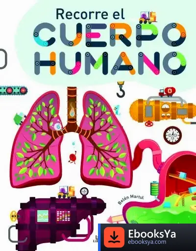 Descargar Recorre El Cuerpo Humano