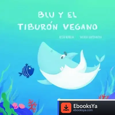 Descargar Blu El Tiburón Vegano de Belén Monreal