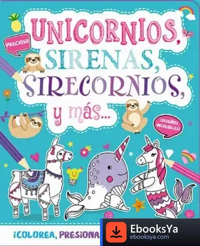 Descargar Unicornios, Sirenas, Sirecornios Y Más
