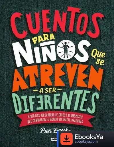 Descargar Cuentos Para Niños Que Se Atreven A Ser Diferentes