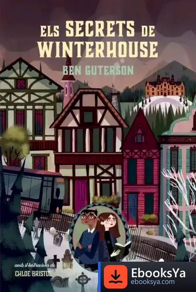 Descargar Els Secrets De Winterhouse de Ben Guterson