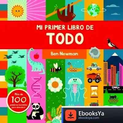 Descargar Mi Primer Libro De Todo de Ben Newman