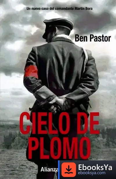 Descargar Cielo De Plomo de Ben Pastor
