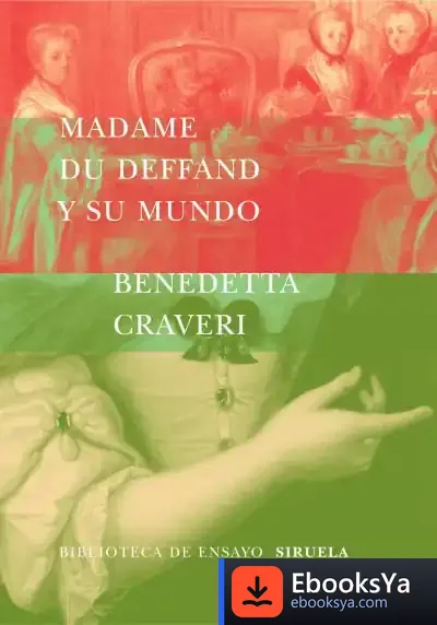 Descargar Madame Du Deffand Y Su Mundo de Rebecca West