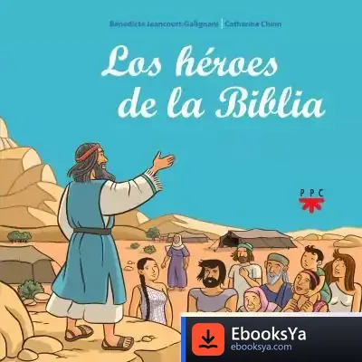 Descargar Los Héroes De La Biblia