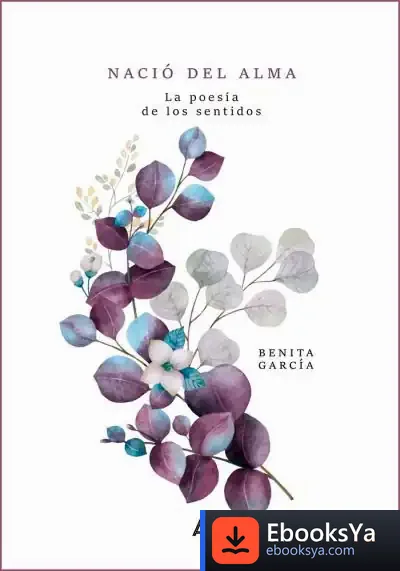 Descargar Nació Del Alma de Benita García Mancebo