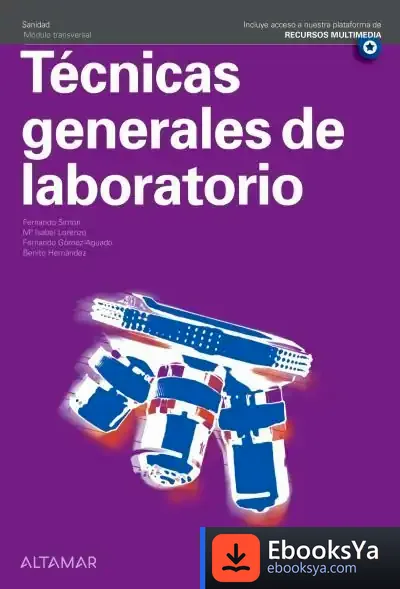 Descargar Tecnicas Generales Laboratorio 22 de Benito Hernández Giménez