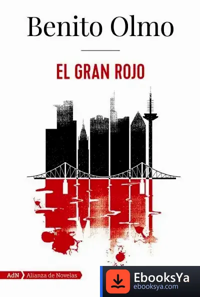 Descargar El Gran Rojo (Adn) de Benito Olmo