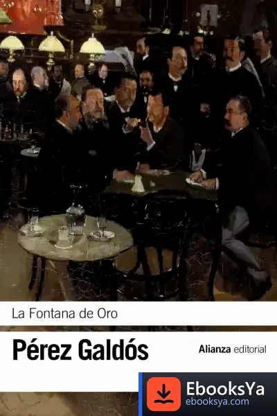 Descargar La Fontana De Oro de Benito Pérez Galdós