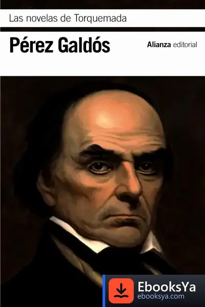 Descargar Las Novelas De Torquemada de Benito Pérez Galdós