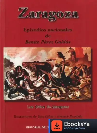 Descargar Zaragoza: Episodios Nacionales de Benito Pérez Galdós