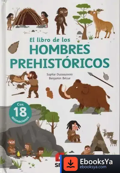 Descargar El Libro De Los Hombres Prehistóricos de Benjamin Bécue