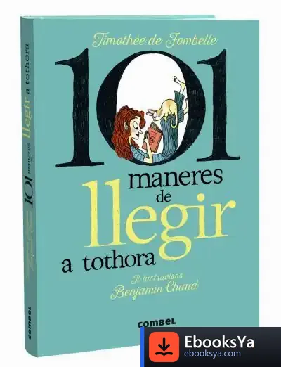 Descargar 101 Maneres De Llegir A Tothora