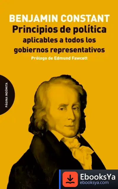 Descargar Principios De Política Aplicables A Todos Los Gobiernos Representativos de Benjamin Constant