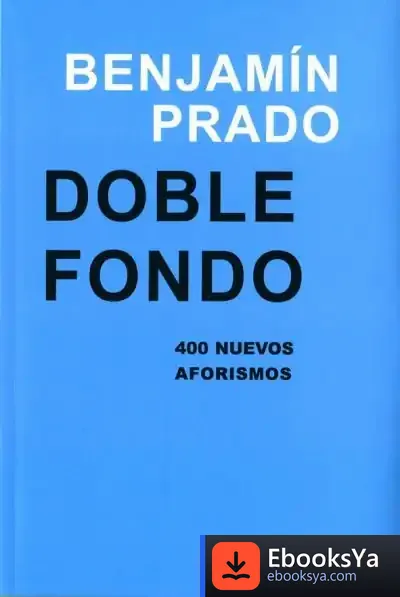 Descargar Doble Fondo de Benjamín Prado