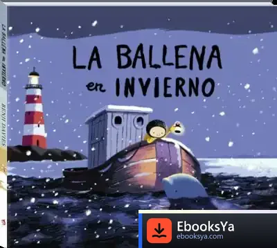 Descargar La Ballena En Invierno de Benji Davies