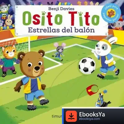Descargar Osito Tito. Estrellas Del Balón de Benji Davies