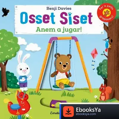 Descargar Osset Siset. Anem A Jugar! de Benji Davies
