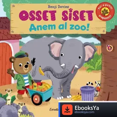 Descargar Osset Siset. Anem Al Zoo! de Benji Davies
