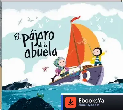 Descargar Pájaro De La Abuela, El