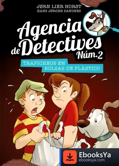 Descargar Agencia De Detectives Núm. 2 - 8. Trapicheos En Bolsas De Plástico de Bente Teigen Gundersen